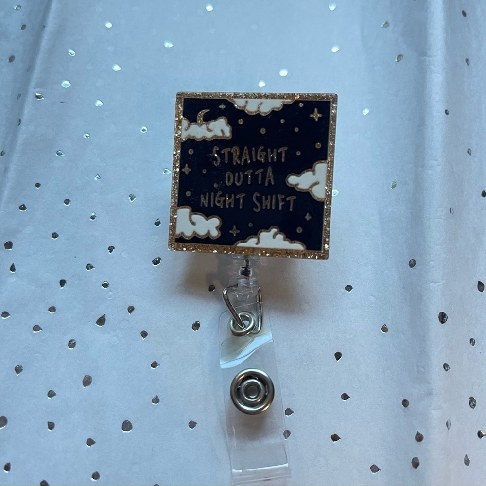 Badge Reel Straight Outta Night Shift - Alligator Clip